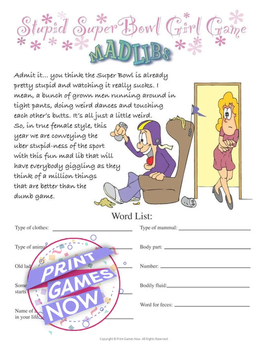 Super Bowl: Super Bowl is Stupid Mad Libs