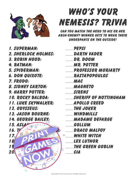 Who Is Your Nemesis