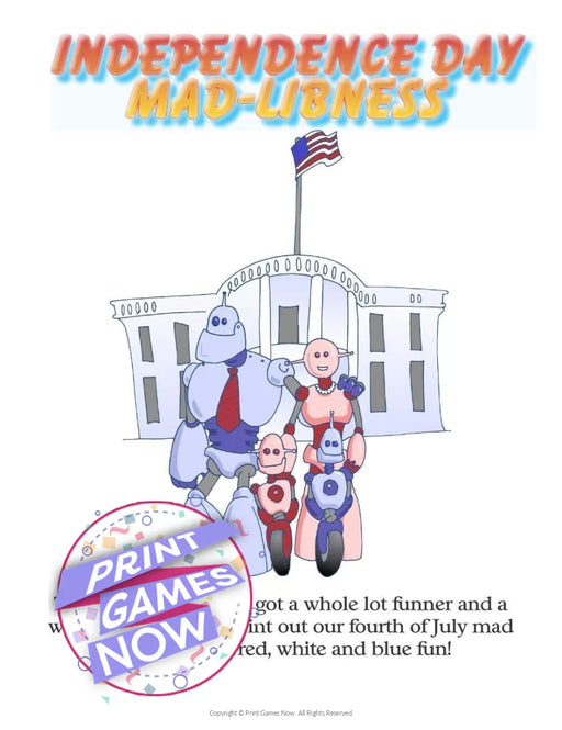 Independence Day: Mad Libs